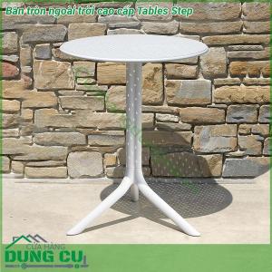 Bàn tròn ngoài trời cao cấp Tables Step